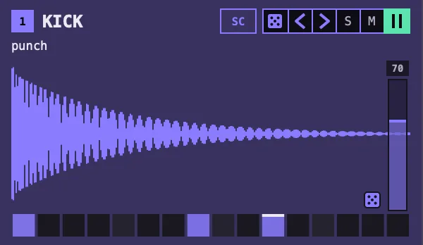 The KICK pad: its name, an SC button, the transport strip, the kick's waveform, a volume fader at 70, a small die over step 15 and a row of 16 steps, four of them lit.